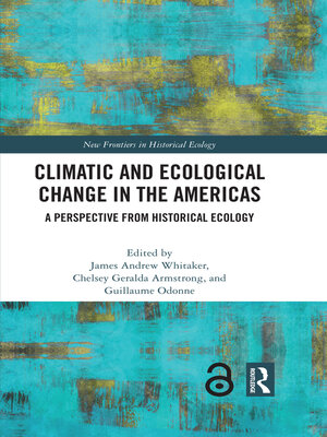 cover image of Climatic and Ecological Change in the Americas